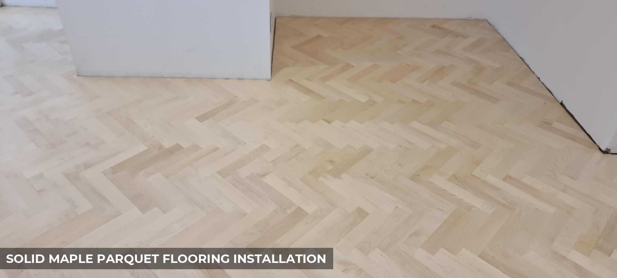 Solid Maple Parquet Flooring Installation in Sutton