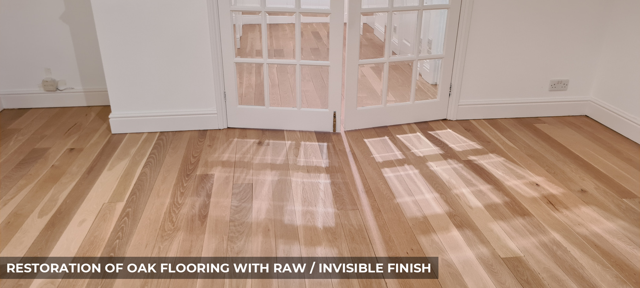 Restoration of Solid Oak Flooring with Raw / Invisible Finish in Weybridge